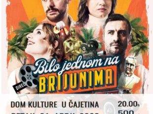 Predstava “Bilo jednom u Brijunima” u Domu kulture 21. aprila