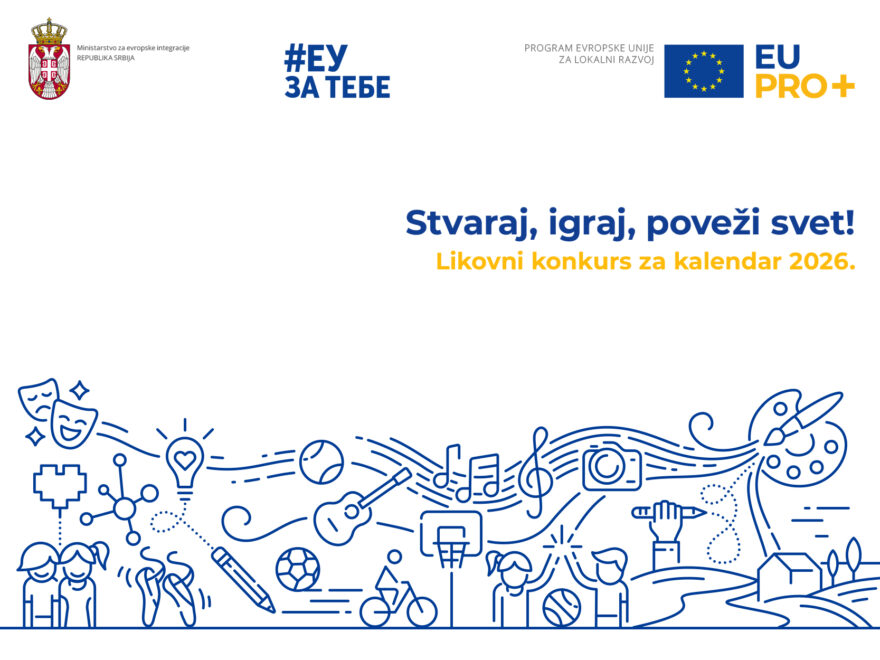 Do 14. novembra otvoren likovni konkurs za kalendar programa EU PRO Plus  za 2026. godinu „Stvaraj, igraj, poveži svet!”