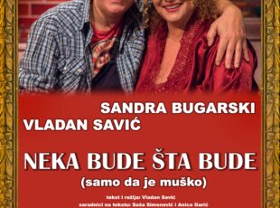 “Neka bude šta bude”