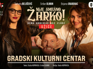 “Nije smešno, Žarko”