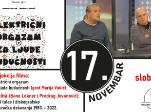 Električni orgazam za ljude budućnosti / tribina: Novi talas 1980. – 2022.