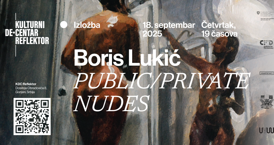 Samostalna izložba Borisa Lukića u Reflektor-u